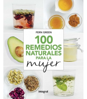 100 REMEDIOS NATURALES PARA LA MUJER