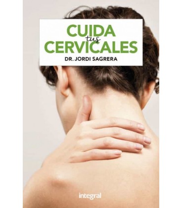 CUIDA TUS CERVICALES