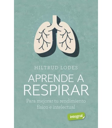 APRENDE A RESPIRAR