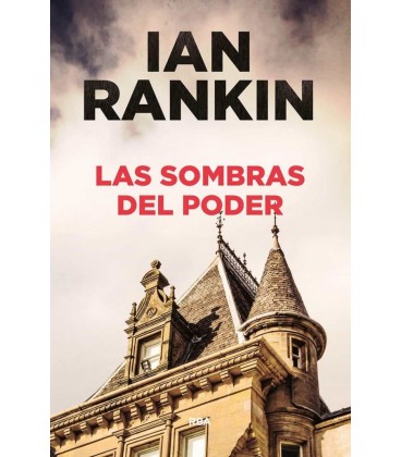 LAS SOMBRAS DEL PODER