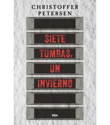 SIETE TUMBAS UN INVIERNO