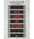SIETE TUMBAS UN INVIERNO