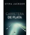 CARRETERA DE PLATA