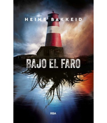 BAJO EL FARO
