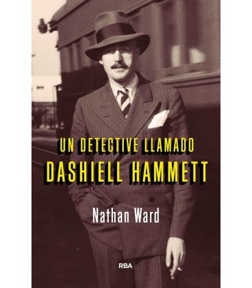 UN DETECTIVE LLAMADO DASHIELL HAMMETT