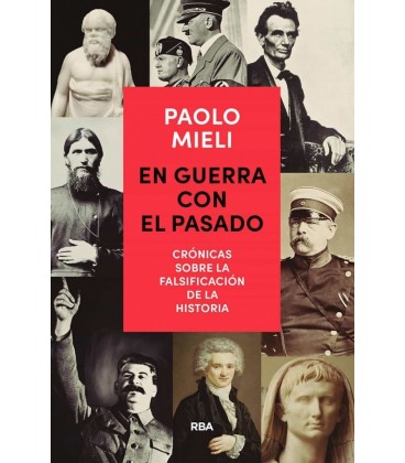 EN GUERRA CON EL PASADO