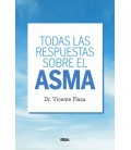 TODAS LAS RESPUESTAS SOBRE EL ASMA