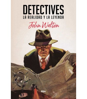 DETECTIVES - LA REALIDAD Y LA LEYENDA