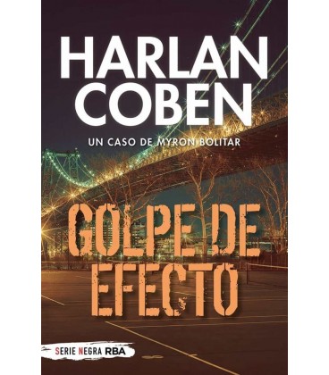 GOLPE DE EFECTO - MYRON BOLITAR 2