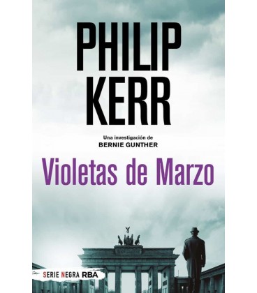 VIOLETAS DE MARZO - BERNIE GUNTHER 1