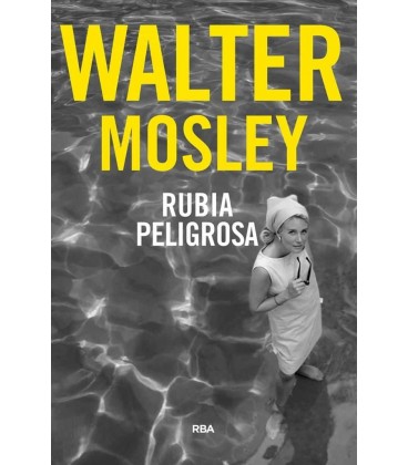 RUBIA PELIGROSA