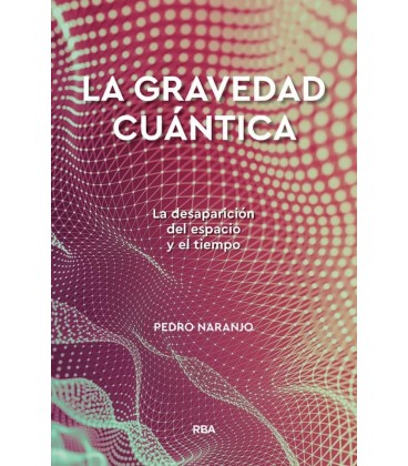 GRAVEDAD CUANTICA LA