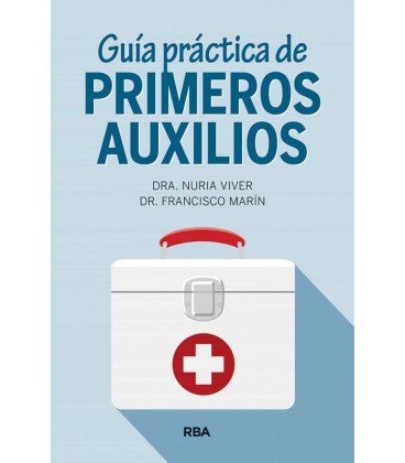 GUIA PRACTICA DE PRIMEROS AUXILIOS