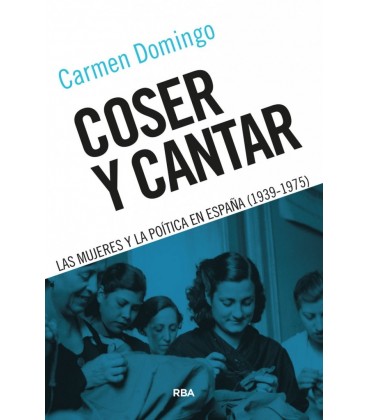 COSER Y CANTAR