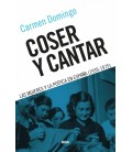 COSER Y CANTAR