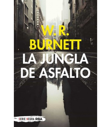 LA JUNGLA DE ASFALTO