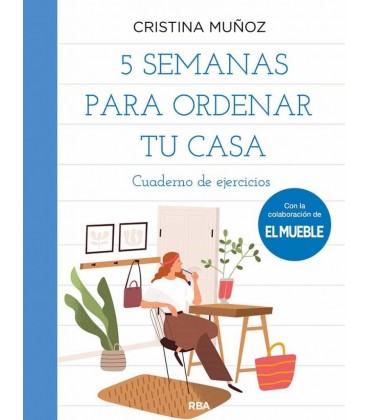 5 SEMANAS PARA ORDENAR TU CASA