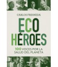 ECOHEROES - 100 VOCES POR LA SALUD DEL PL