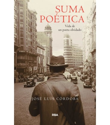 SUMA POETICA - VIDA DE UN POETA OLVIDADO