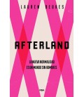 AFTERLAND - LA NUEVA NORMALIDAD ES UN MUNDO SIN HOMBRES