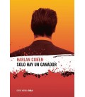SOLO HAY UN GANADOR