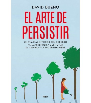 ARTE DE PERSISTIR EL