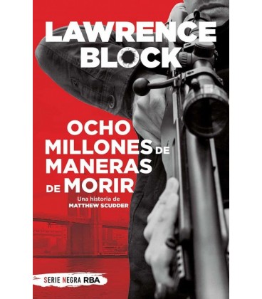 OCHO MILLONES DE MANERAS DE MORIR