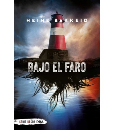 BAJO EL FARO (BOLSILLO)
