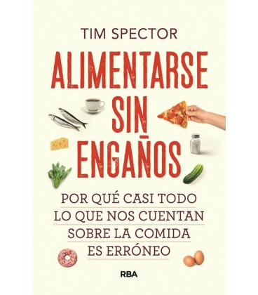 ALIMENTARSE SIN ENGAÑOS