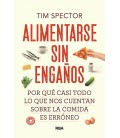 ALIMENTARSE SIN ENGAÑOS