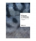 PRODUCTOS NO ELABORADOS. VOLUMEN I