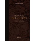 FISIOLOGIA DEL GUSTO DEL SIGLO XXI