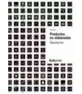 PRODUCTOS NO ELABORADOS. VOLUMEN III