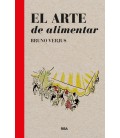 ARTE DE ALIMENTAR EL