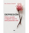 DEPRESION. COMO AYUDAR A ALGUIEN QUE LO ESTA PASANDO MAL