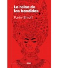 REINA DE LAS BANDIDAS LA