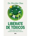 LIBERATE DE TOXICOS