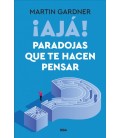 AJA! PARADOJAS QUE TE HACEN PENSAR