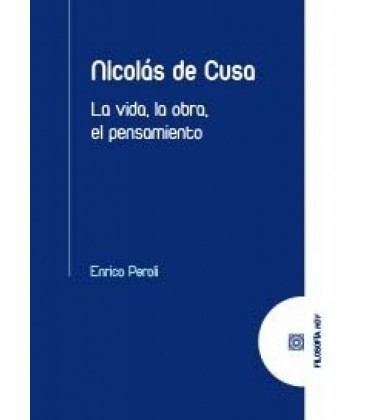 NICOLAS DE CUSA LA VIDA LA OBRA EL PENSAMIENTO