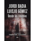 DESDE LAS TINIEBLAS