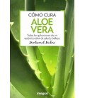 COMO CURA EL ALOE VERA