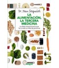 ALIMENTACION LA TERCERA MEDICINA LA