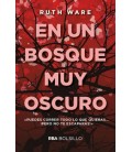 EN UN BOSQUE MUY OSCURO (BOLSILLO)