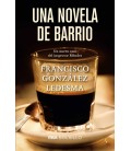 UNA NOVELA DE BARRIO