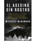 EL ASESINO SIN ROSTRO - UNA MUJER A LA CAZA DEL PSICOPATA QUE ATE