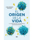 ORIGEN DE LA VIDA EL - LA APARICION DE LOS PRIMEROS MICROORGANIS