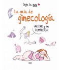 LA GUIA DE GINECOLOGIA