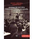 MANUAL HISTORIA POLITICA Y SOCIAL DE ESPAÑA (1808-2018)