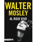 AL ROJO VIVO (EASY RAWLINS 15)