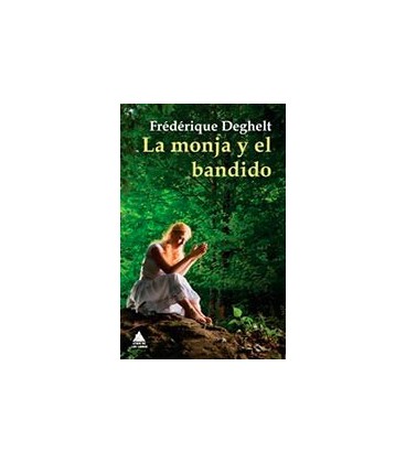 MONJA Y EL BANDIDO LA